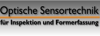 Optische Sensortechnik für Inspektion und Formerfassung